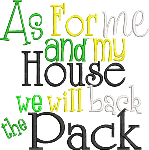 As for me and my house we back the Pack